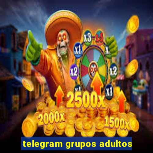 telegram grupos adultos